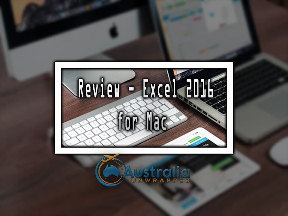 Review - Excel 2016 for Mac