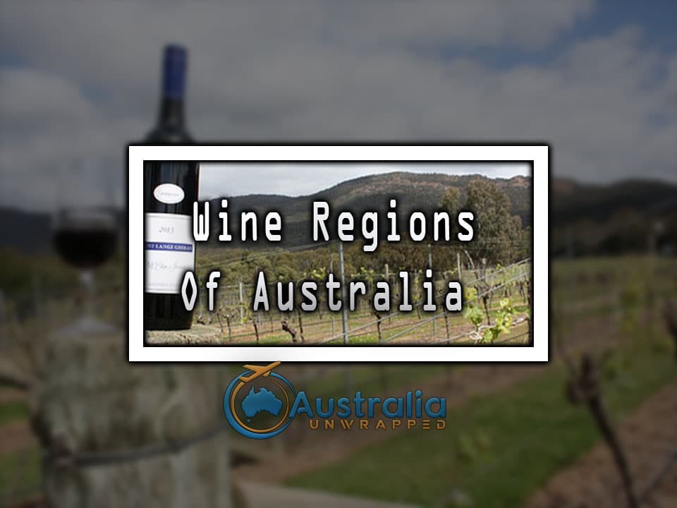 Wine Regions of Australia