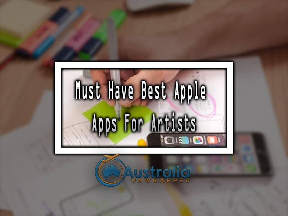 Must have best Apple Apps for Artists