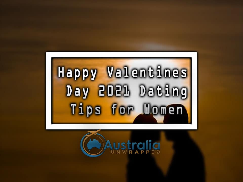 Happy Valentines Day 2016 Dating Tips for Women