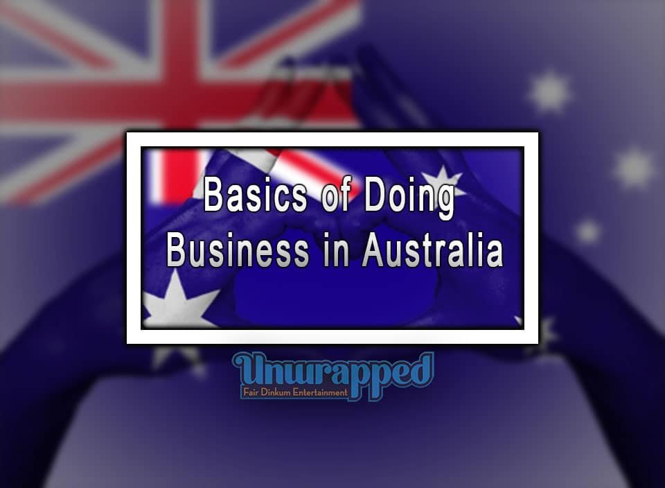Basics of Doing Business in Australia