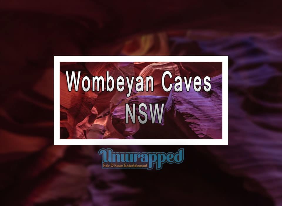 Wombeyan Caves - NSW