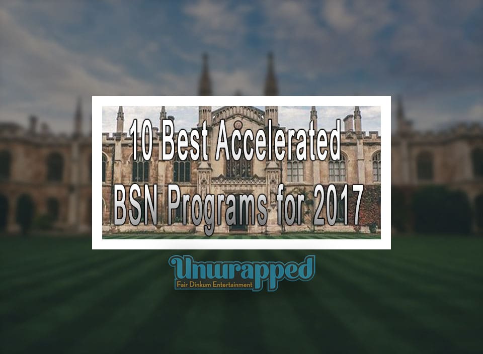 10 Best Accelerated BSN Programs for 2017