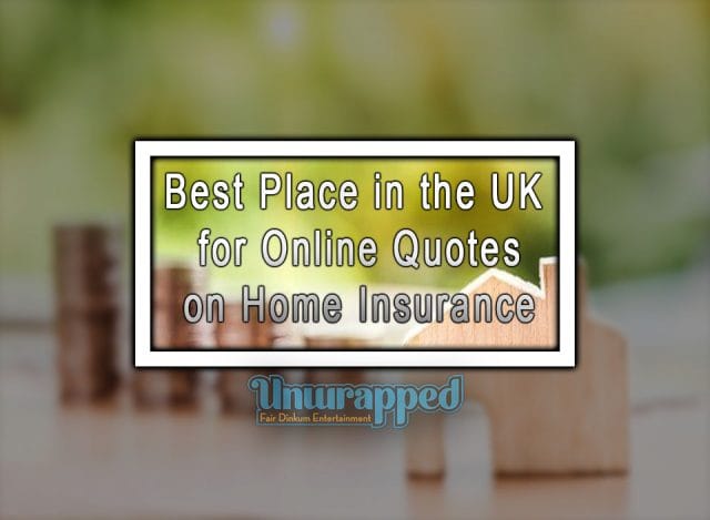 Best place in the UK for online quotes on Home Insurance