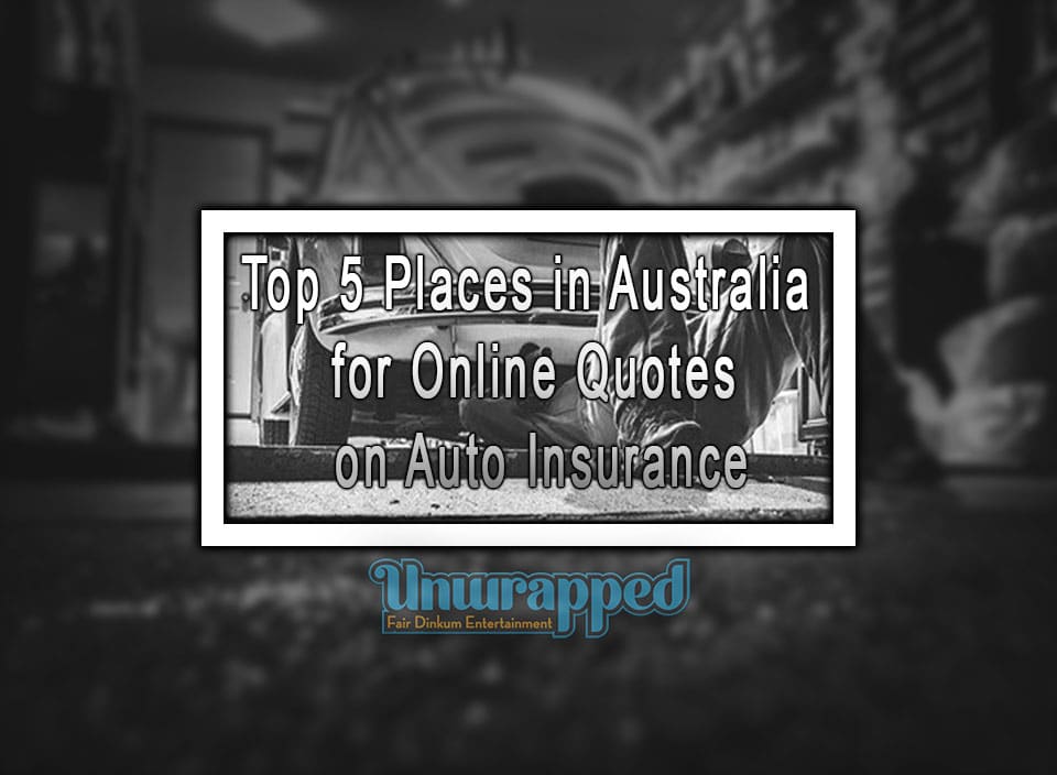 Top 5 Places in Australia for online quotes on Auto Insurance