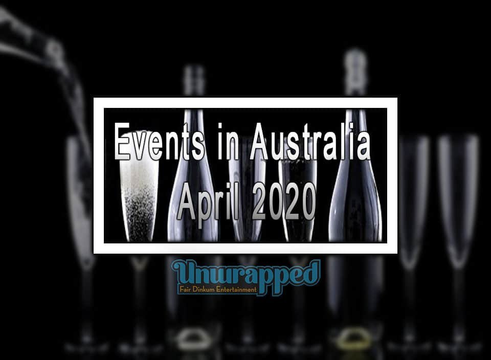 Events in Australia April 2020