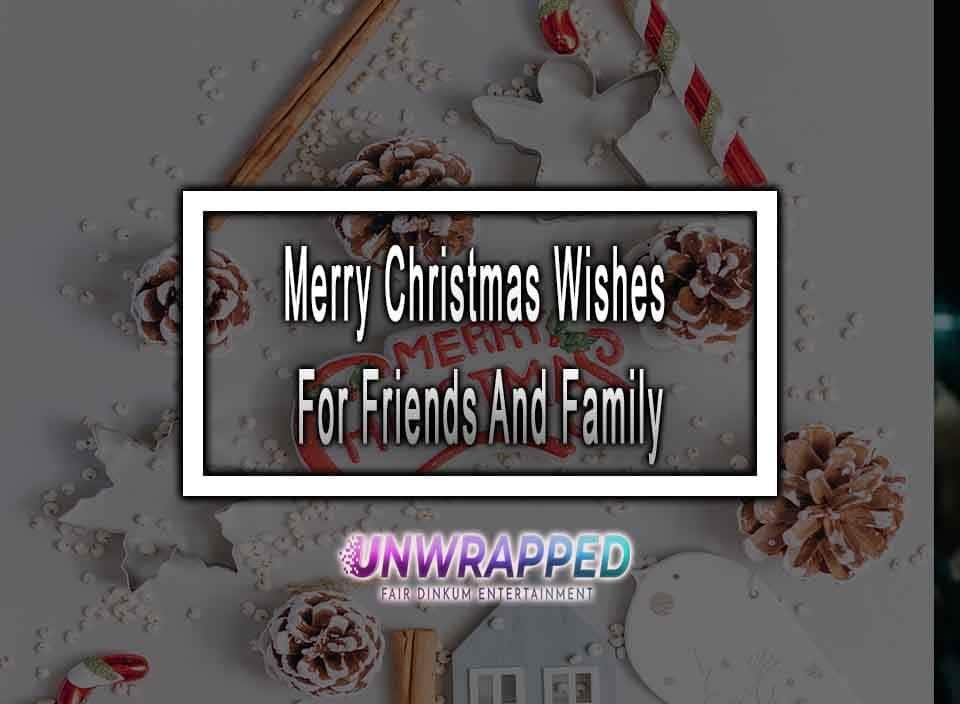 Merry Christmas 2023 Wishes For Friends And Family