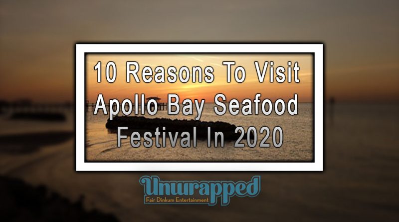 10 Reasons To Visit Apollo Bay Seafood Festival In 2020