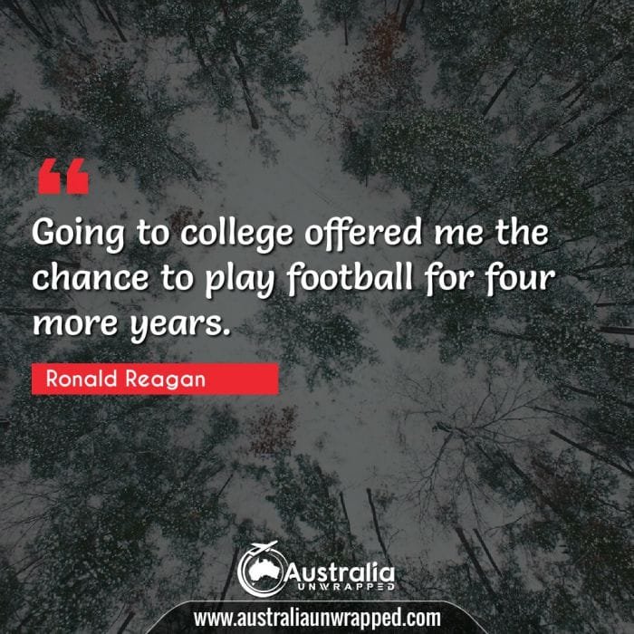 Going to college offered me the chance to play football for four more years.
