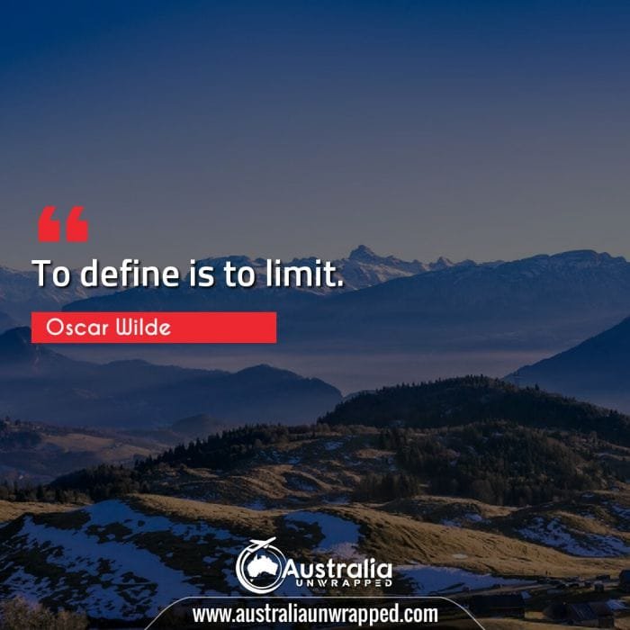 To define is to limit.
