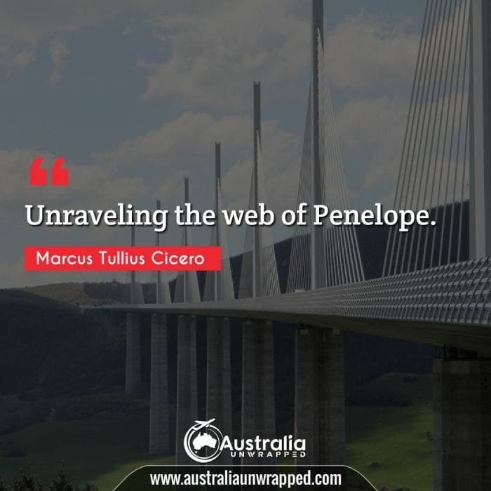 Unraveling the web of Penelope.