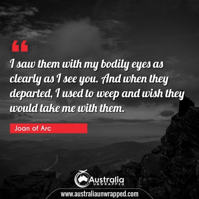 I saw them with my bodily eyes as clearly as I see you. And when they departed, I used to weep and wish they would take me with them.