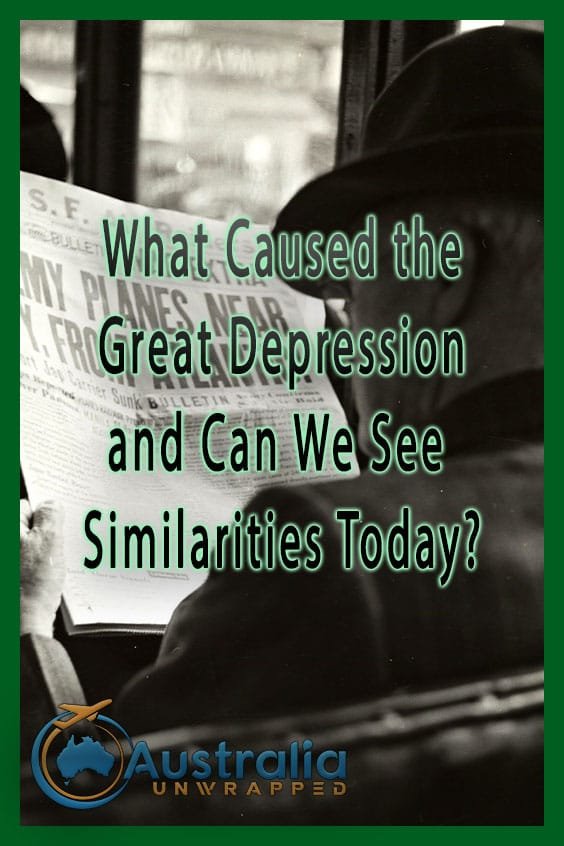 What Caused the Great Depression and Can We See Similarities Today?