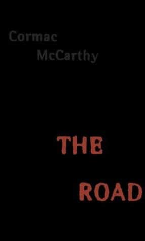 "2007 Pulitzer Prize for Fiction" - The Road
