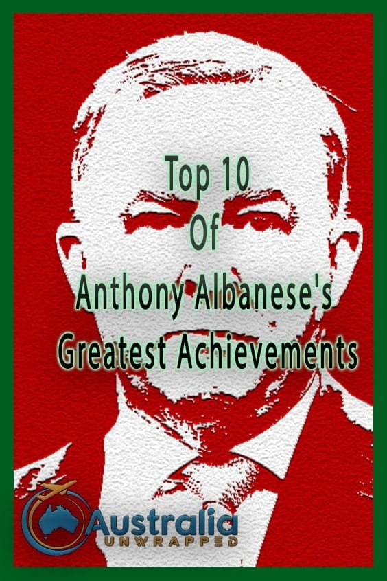 Top 10 Of Anthony Albanese's Greatest Achievements