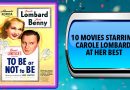 10 Movies Starring Carole Lombard at Her Best