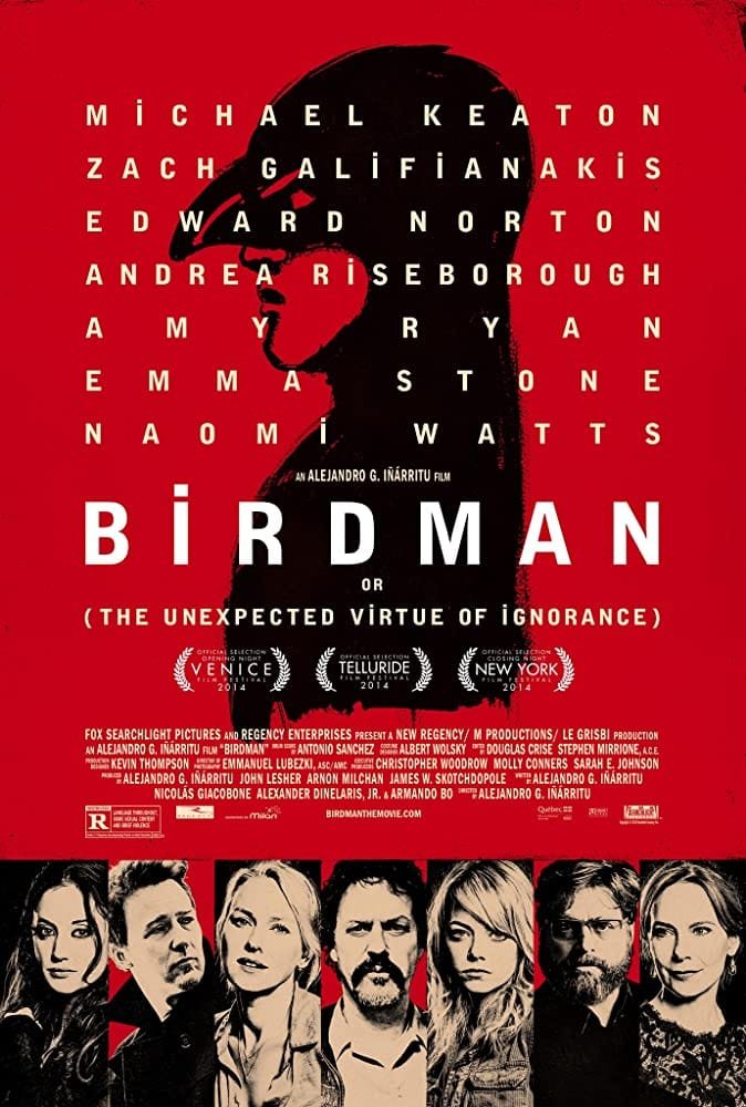 Birdman or (The Unexpected Virtue of Ignorance) (2014)