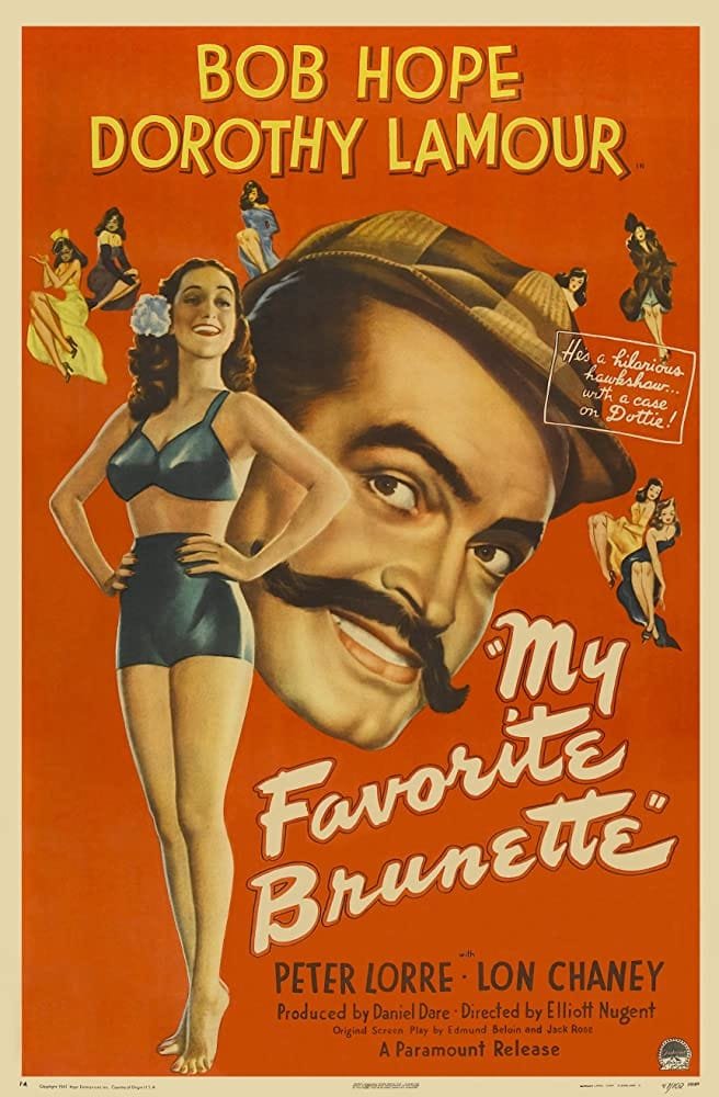 My Favorite Brunette (1947)