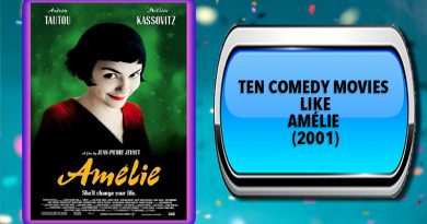 Ten Comedy Movies Like Amélie (2001)