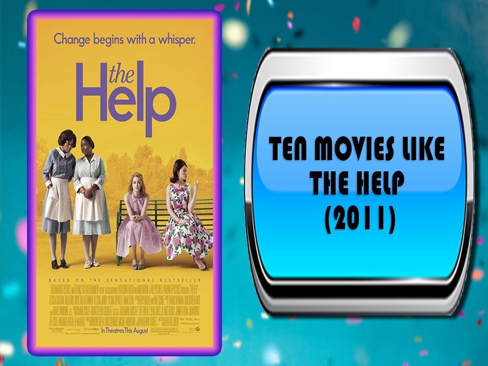 Top 10 Movies Like The Help (2011) Australia Unwrapped
