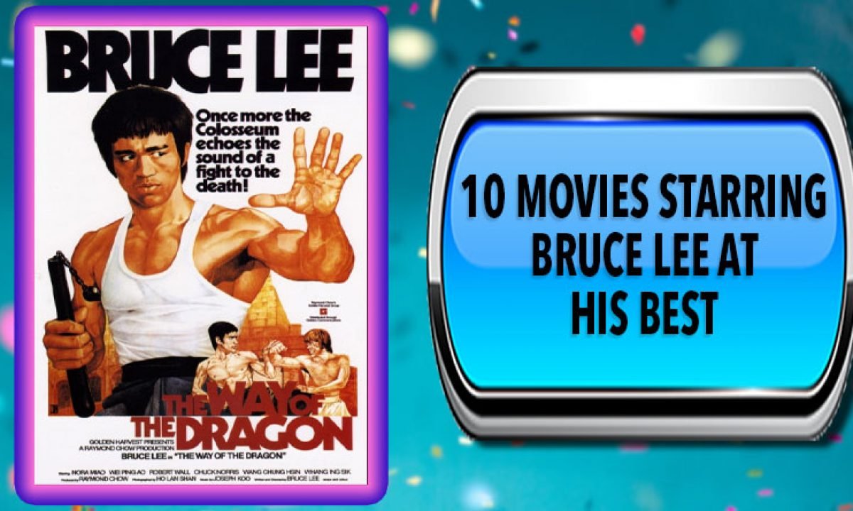 movies starring bruce lee