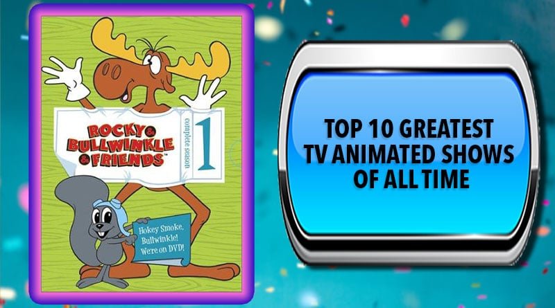 top 10 greatest animated shows of all time