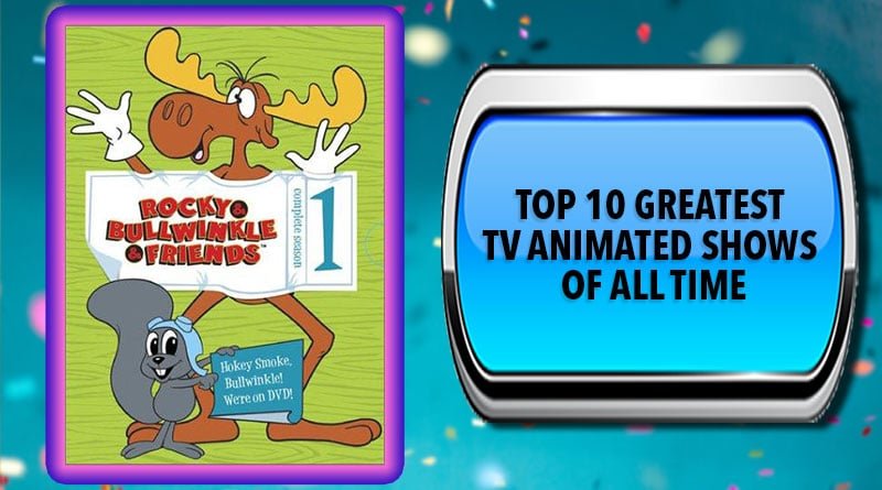 Top 10 Greatest TV Animated Shows of All Time