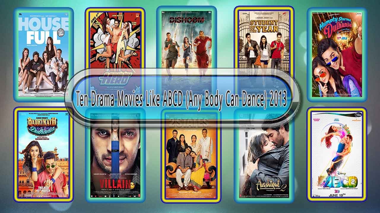 Ten Drama Movies Like ABCD (Any Body Can Dance) 2013