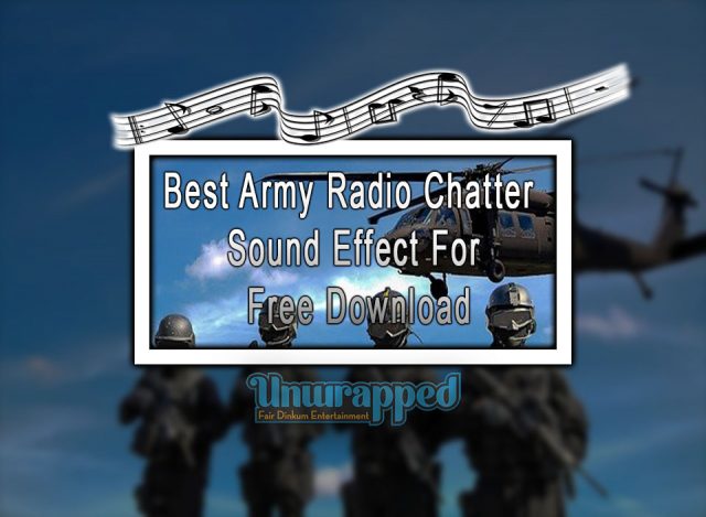 Best Army Radio Chatter Sound Effect For Free Download
