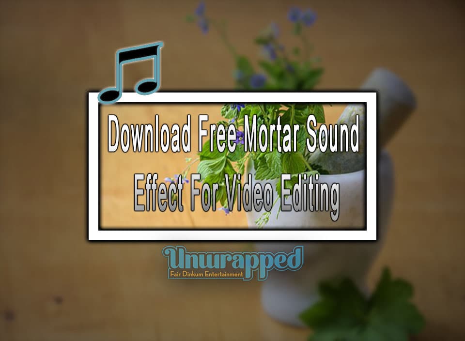 Download Free Mortar Sound Effect For Video Editing