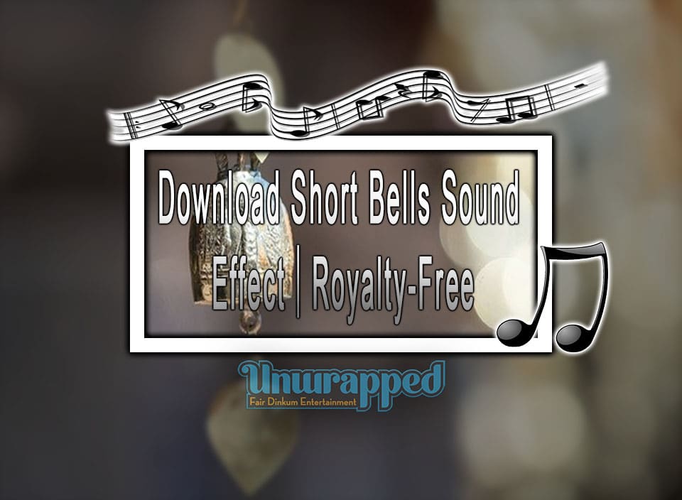 Download Short Bells Sound Effect｜Royalty-Free