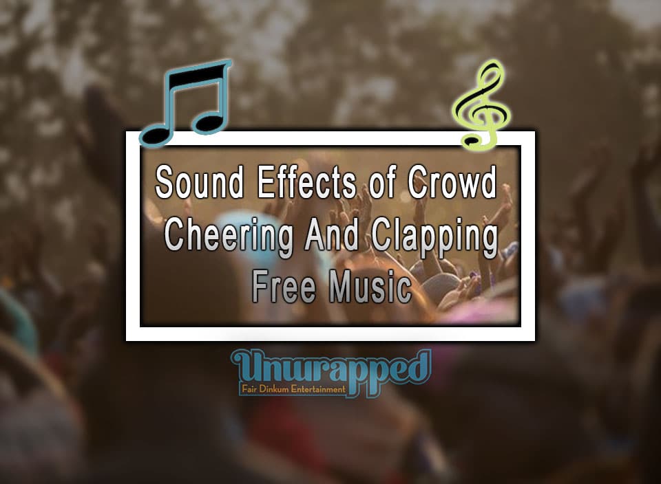 Sound Effects of Crowd Cheering And Clapping｜Free Music
