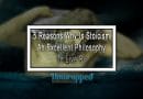 5 Reasons Why Is Stoicism An Excellent Philosophy To Live By 5 Reasons Why Is Stoicism An Excellent Philosophy To Live By