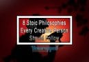 8 Stoic Philosophies Every Creative Person Should Follow 8 Stoic Philosophies Every Creative Person Should Follow