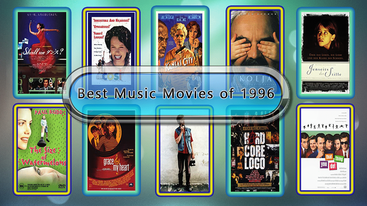 Best Music Movies of 1996