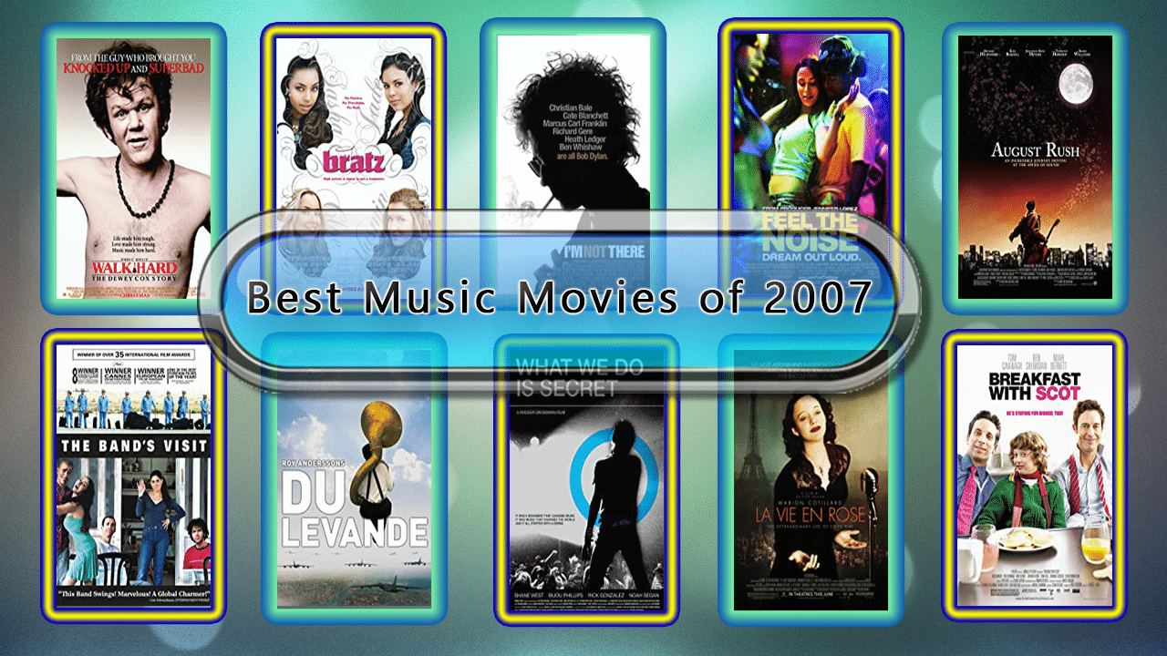 Best Music Movies of 2007