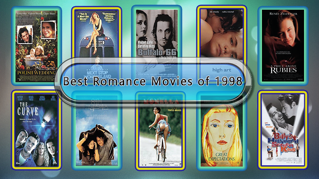 Best Romance Movies of 1998