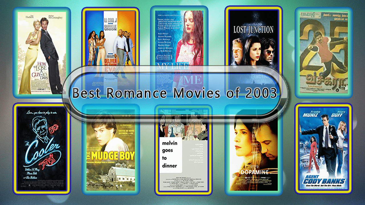 Best Romance Movies of 2003