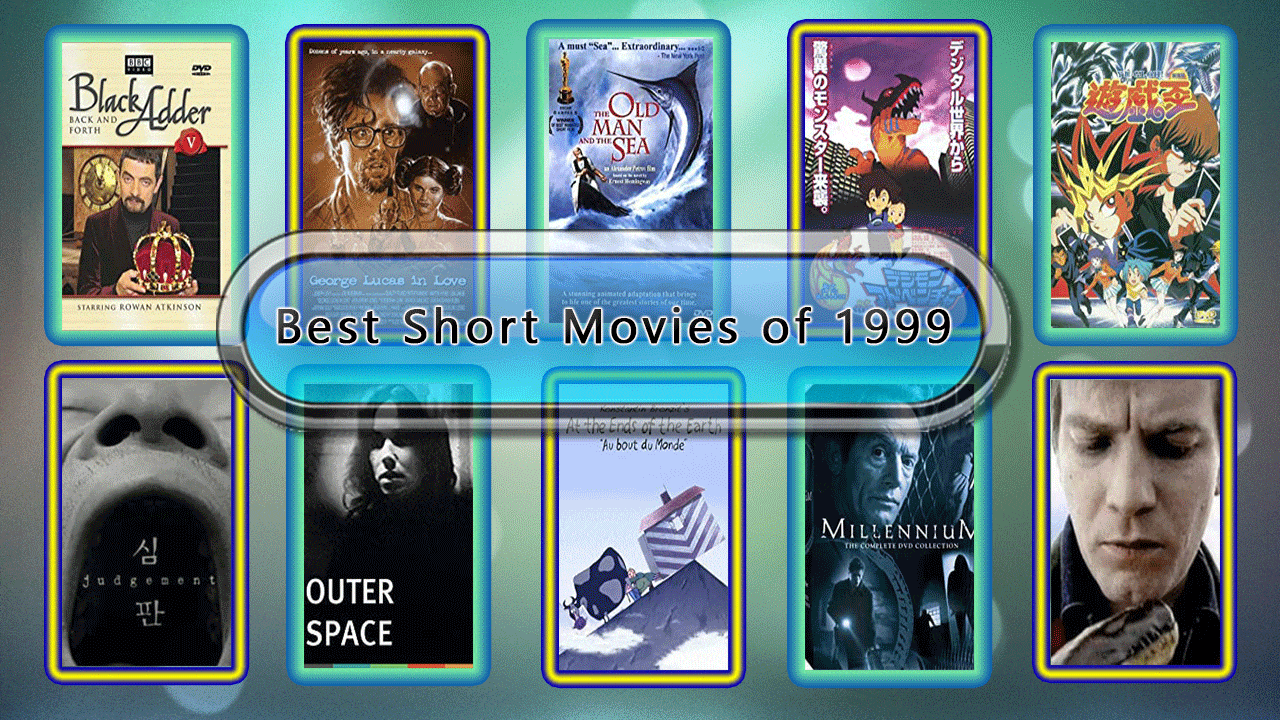 Best Short Movies of 1999