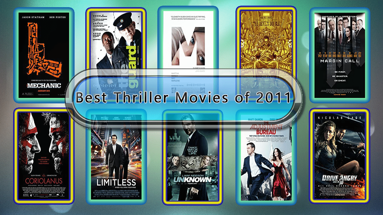 Best Thriller Movies of 2011