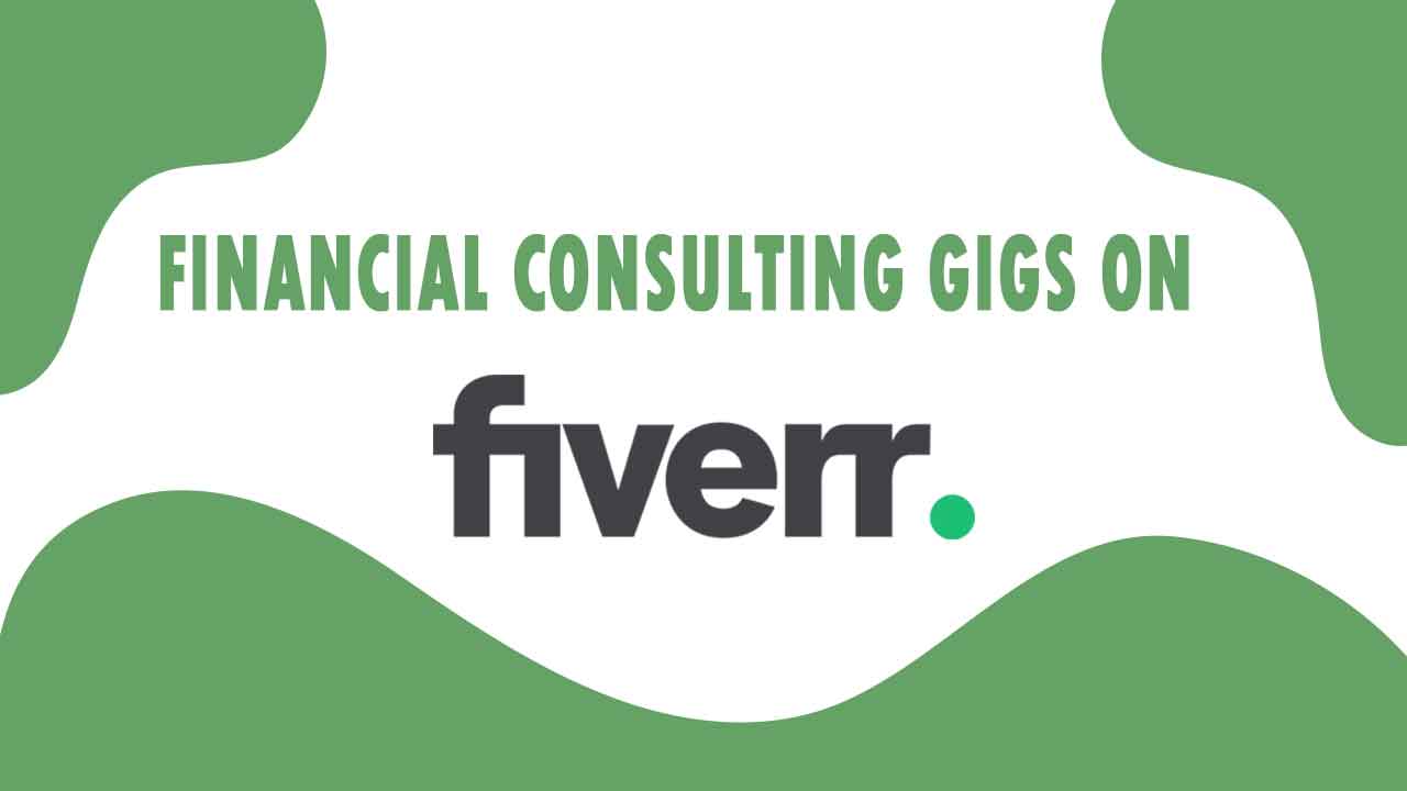 The Best Financial Consulting on Fiverr