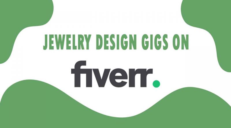 The Best Jewelry Design on Fiverr