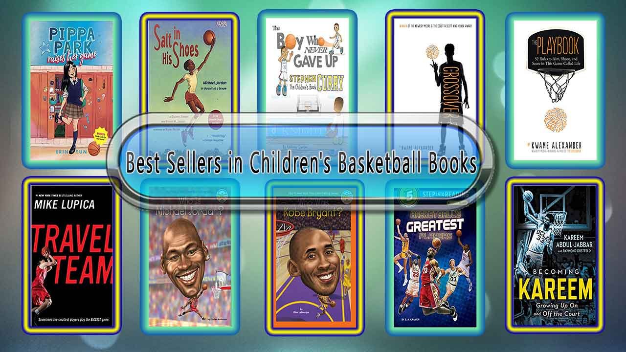 Top 10 Must Read Basketball Best Selling Kids Novels