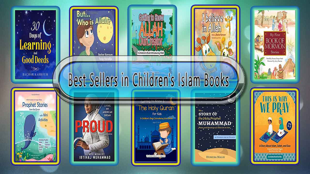 Top 10 Must Read Islam Best Selling Kids Novels