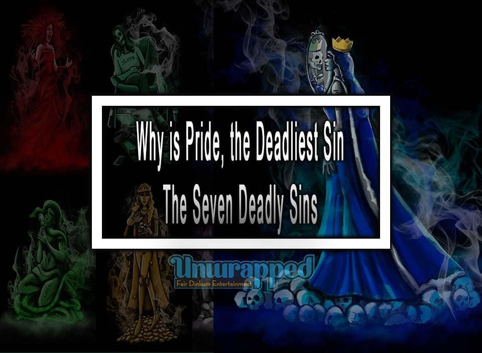 Pride The Seven Deadly Sins