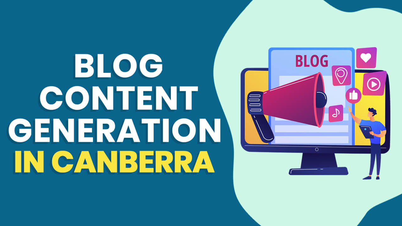 Blog Content Generation in Canberra