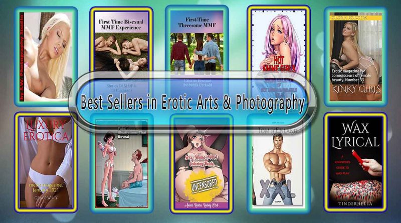 Top 10 Must Read Erotic Arts & Photography Best Selling Books