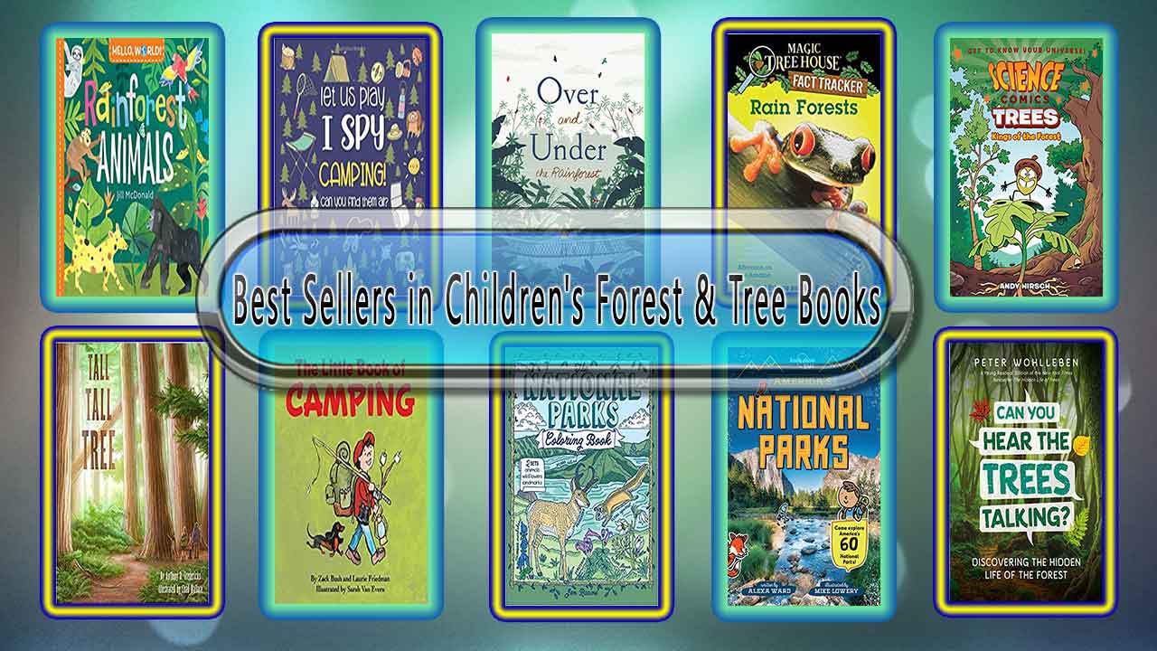 Top 10 Must Read Forest & Tree Best Selling Kids Novels