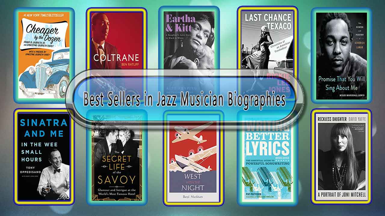 Top 10 Must Read Jazz Musician Best Selling Books