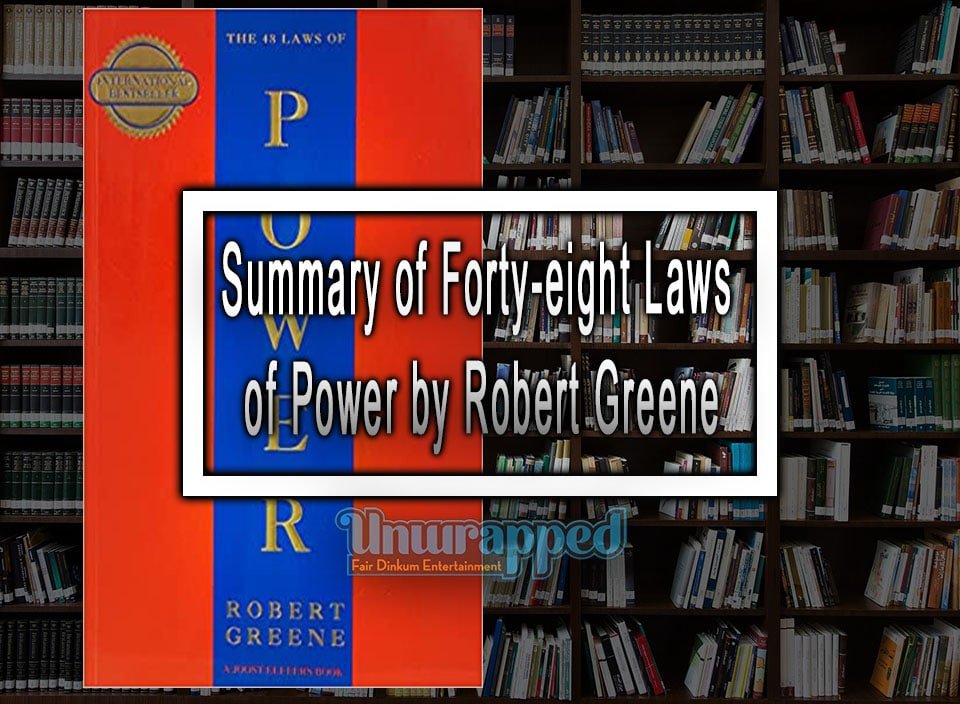Summary of Fortyeight Laws of Power by Robert Greene